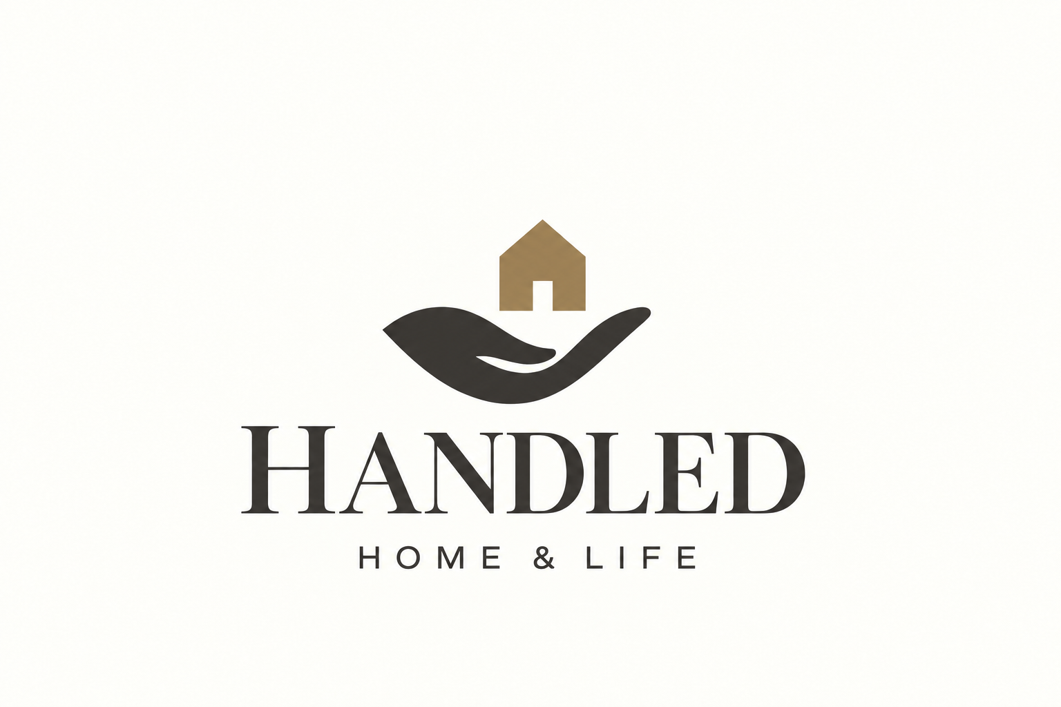 HANDLED Home & Life, a house above an open hand